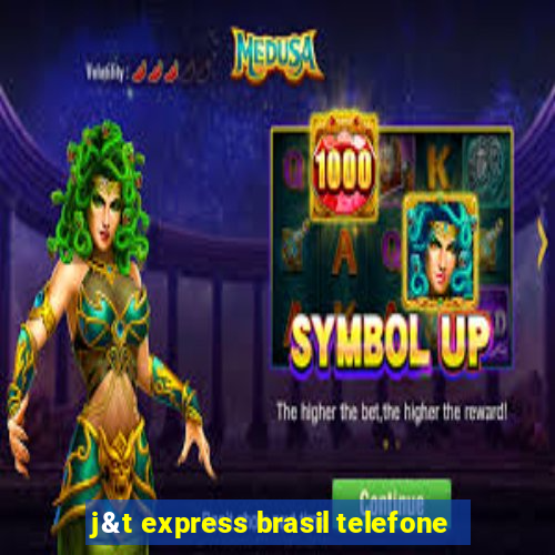 j&t express brasil telefone